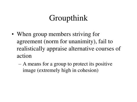 Ppt Groupthink Powerpoint Presentation Free Download Id690518