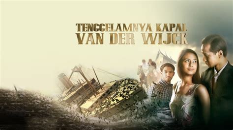 Tenggelamnya Kapal Van Der Wijck Full Film. Indonesian Drama Film di Disney+ Hotstar.
