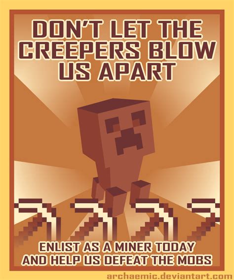 Minecraft Propaganda Creeper By Archaemic On Deviantart