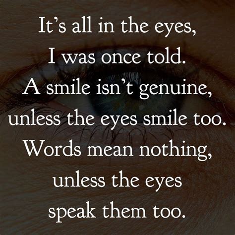 Pin By Lisa Gorke On Quotes Eye Quotes Eyes Quotes Soul Crush Quotes