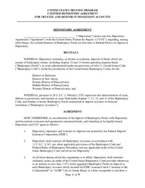 Fillable Online UNIFORM DEPOSITORY AGREEMENT FOR TRUSTEE AND DEBTOR IN