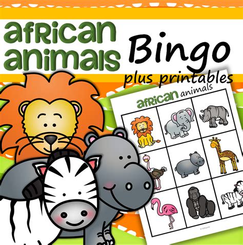 African Animals Bingo Plus Printables For Preschool And Pre K