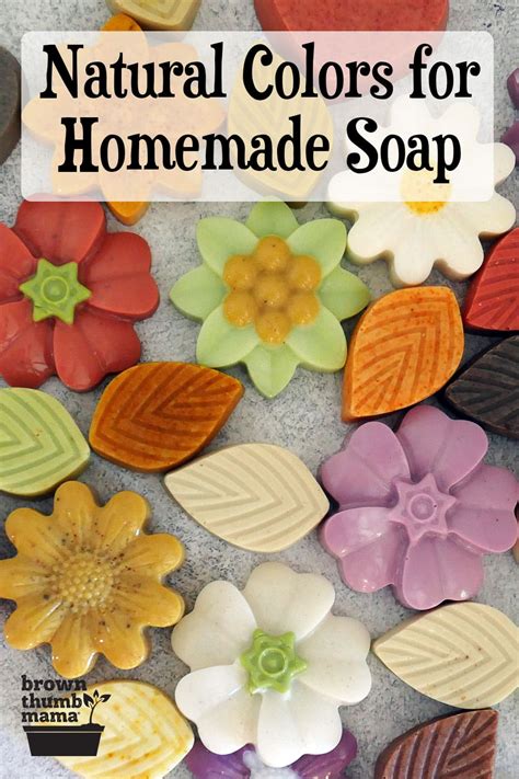 Natural Colors For Melt And Pour Soap Brown Thumb Mama®