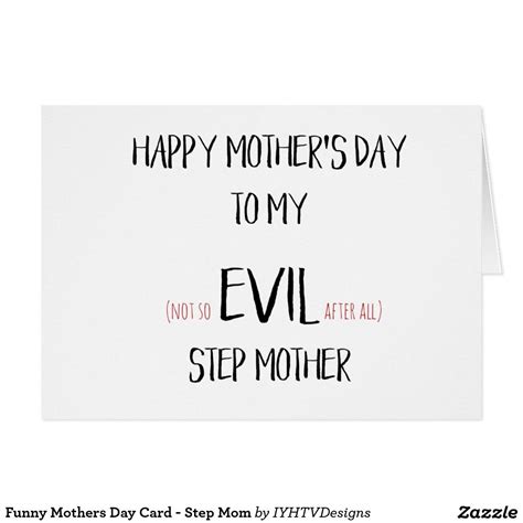 Funny Mothers Day Card Step Mom Zazzleca Funny Mothers Day Funny Mother Step Moms