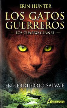 Libro En Territorio Salvaje Los Gatos Guerreros Los Cuatro Clanes I