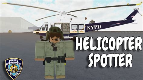 Nypd Helicopter Mafia Spotter Roblox Policesim Youtube
