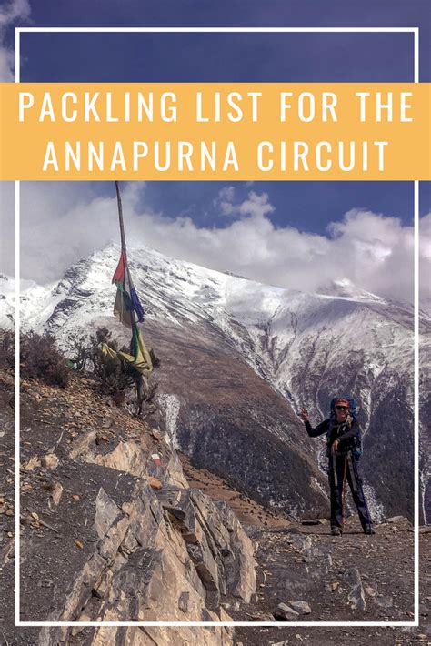 Your Epic Packing List For Trekking The Annapurna Circuit In Nepal