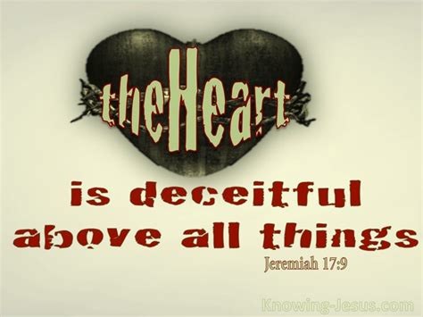 Jeremiah 179 The Heart Is Deceitful Above All Things Sage