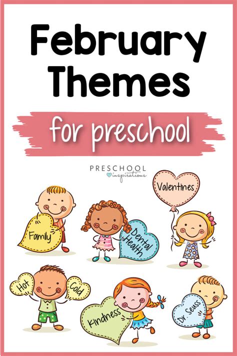 February Preschool Themes Preschool Inspirations