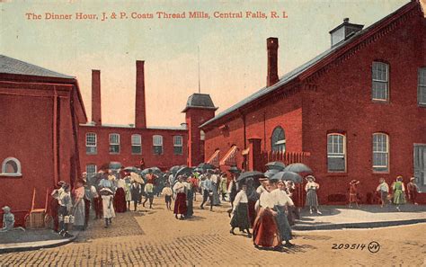 Central Falls Rhode Island Dinner Hour At J And P Coats Thread Mills