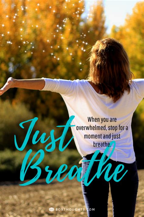 Just Breathe Just Breathe Breathe Motivational Quotes