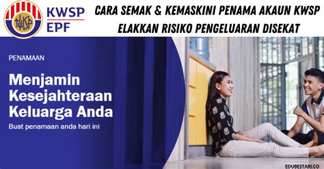 Boleh juga rujuk pada borang permohonan. Cara Semak & Kemaskini Penama Akaun KWSP, Elakkan Risiko ...