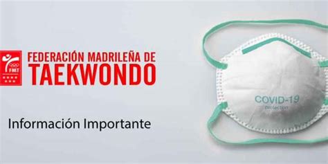 Aprobación Del Protocolo De La Federación Madrileña De Taekwondo Para