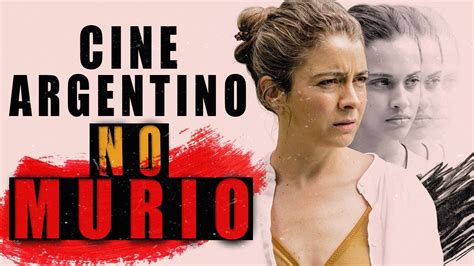 El Nuevo Cine Argentino 3 Películas Argentinas Actuales Y Buenas Coffetv Youtube