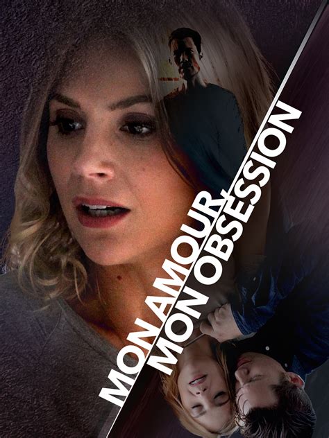 Prime Video Mon Amour Mon Obsession A Friends Obsession