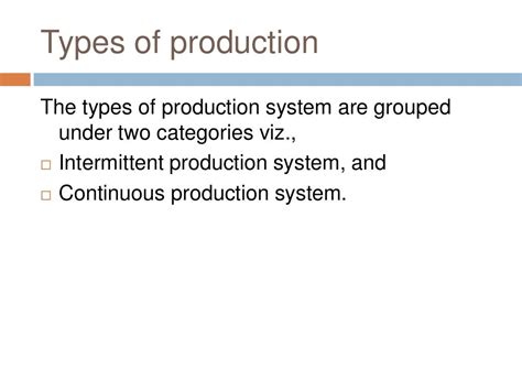 Types Of Production System