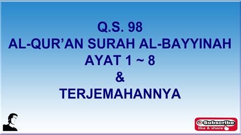 Surah Al Bayyinah Dalam Rumi Download Bacaan Surah Surah Pendek