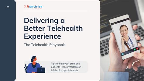 The Telehealth Playbook How To Deliver The Best Telehealth Experience