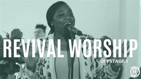 Revival Worship Offstage March 26 Youtube