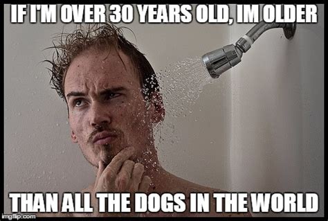shower thoughts meme imgflip
