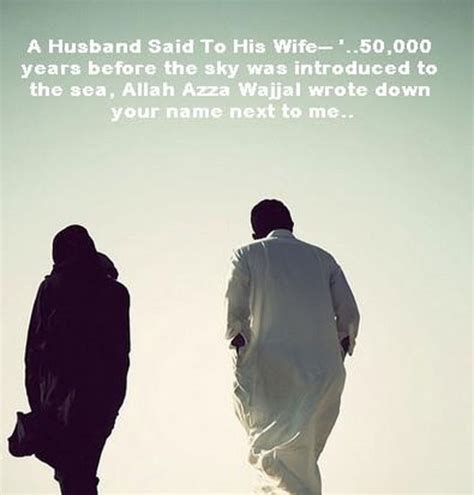 95 Islamic Marriage Quotes For Husband And Wife Updated