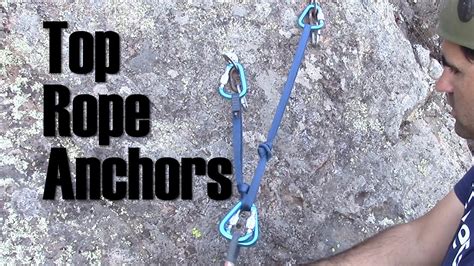 Rock Climbing Anchors Creating A Bolted Top Rope Anchor Smart Rock Climbing Youtube