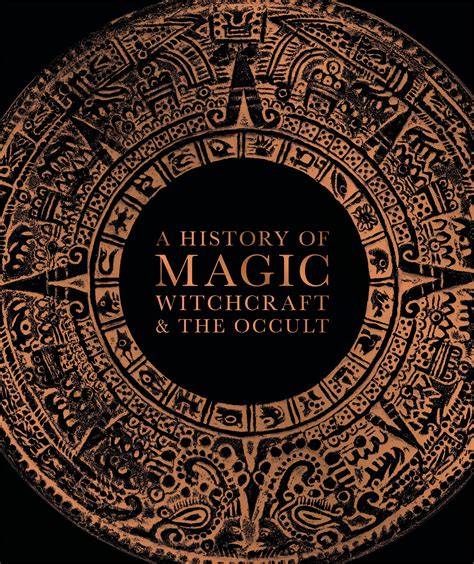 A History Of Magic Witchcraft And The Occult By Dk Penguin Books New Zealand