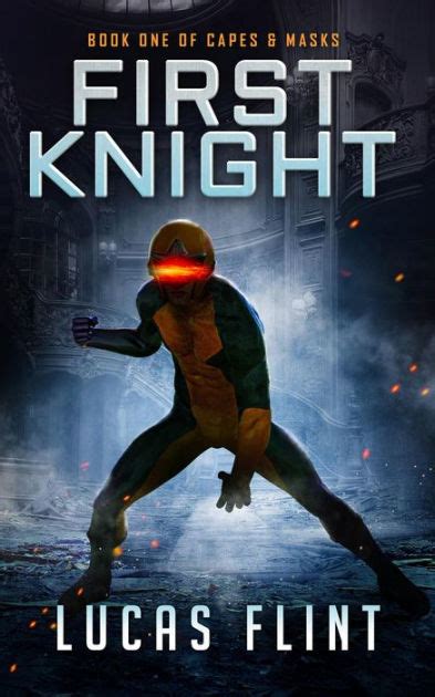 First Knight By Lucas Flint Paperback Barnes And Noble®