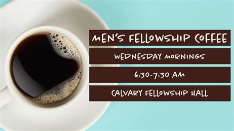 Mens Coffee And Fellowship Calvary Presbyterian Church