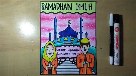 Cara Menggambar Poster Menyambut Bulan Ramadhan Youtube