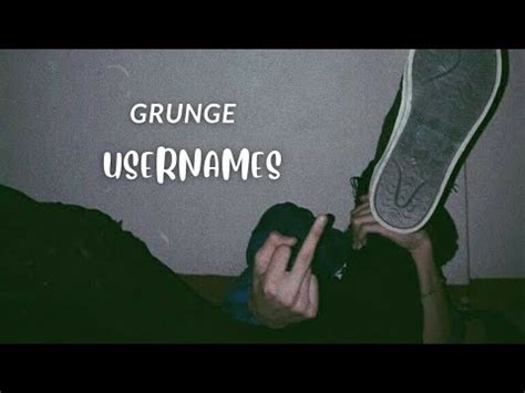 Aesthetic Grunge Usernames 2021 YouTube