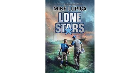 Lone Stars By Mike Lupica