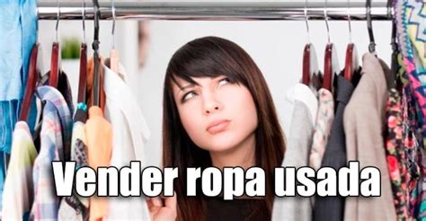 Como Vender Ropa Usada Por Internet 10 Ideas De Vender Ropa Por Internet Ropa Internet