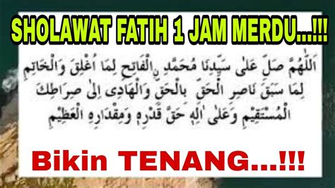 Sholawat Fatih 1 Jam Merdu Youtube