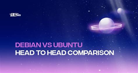 Debian Vs Ubuntu Whats The Differences Applications And Features