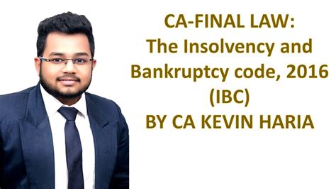 Nov22 Revision Of The Insolvency And Bankruptcy Code 2016 Ibc 2016