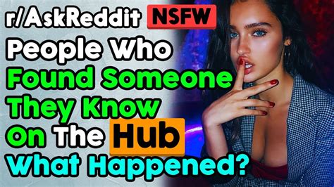 People Who Found Someone They Know On The Hub Story R Askreddit Top Posts Reddit Stories