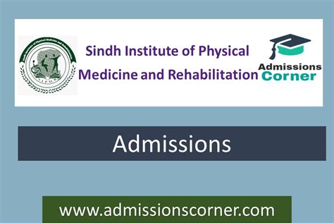 Sindh Institute Of Physical Medicine And Rehabilitation Admissions Spring 2023
