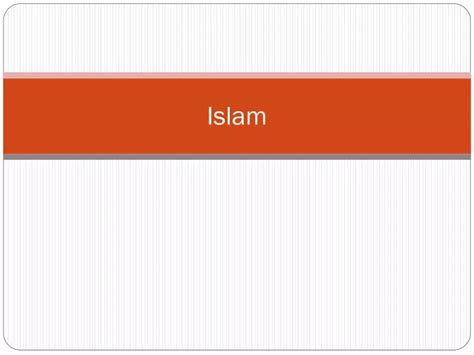 Ppt Islam Powerpoint Presentation Free Download Id2273137