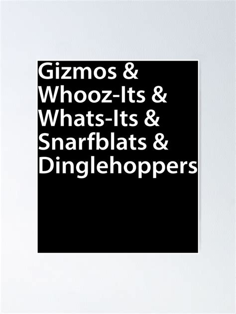Gizmos And Whooz Its And Whats Its And Snarfblats And Dinglehoppers Ariel