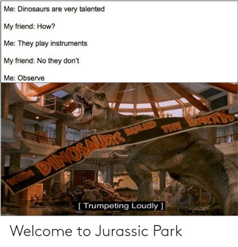 Welcome To Jurassic Park Jurassic Park Meme On Meme