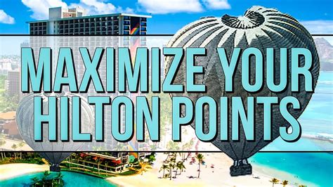 How To Maximize Hilton Honor Points Best Way To Use A Credit Card