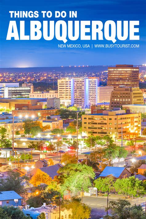 27 Best And Fun Things To Do In Albuquerque Nm Attractions And Activities