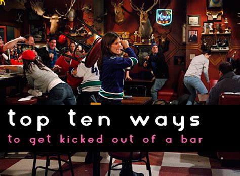 hiccupbk top 10 ways to get kicked out of a bar