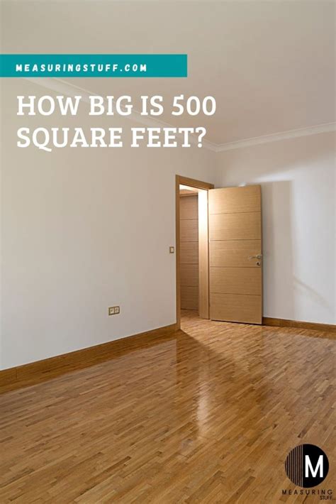 How Big Is 500 Square Feet With Visuals Measuring Stuff