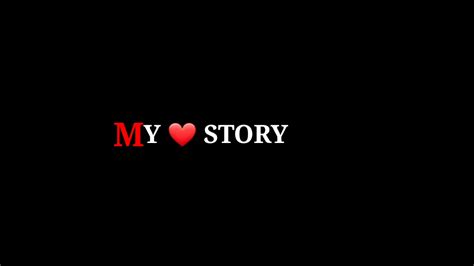 My Love Story Intro A Real Love Story Youtube