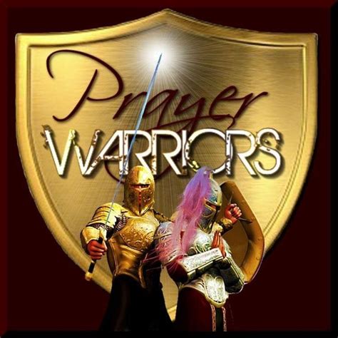 Pin By Rose Marie On Prayer Warriors Prayer Warrior Warrior Happy