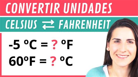 Frmula Para Convertir Grados Celsius A Fahrenheit Y Viceversa