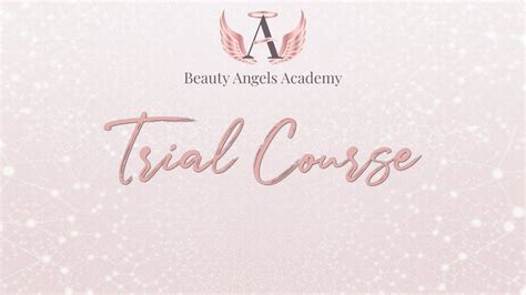Beauty Angels Academy Trial Course Youtube