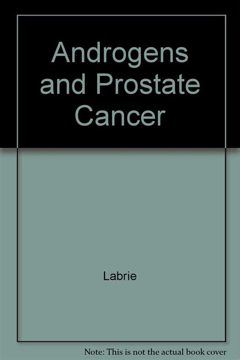 Androgens And Prostate Cancer Medicine Health Science Books Amazon Com